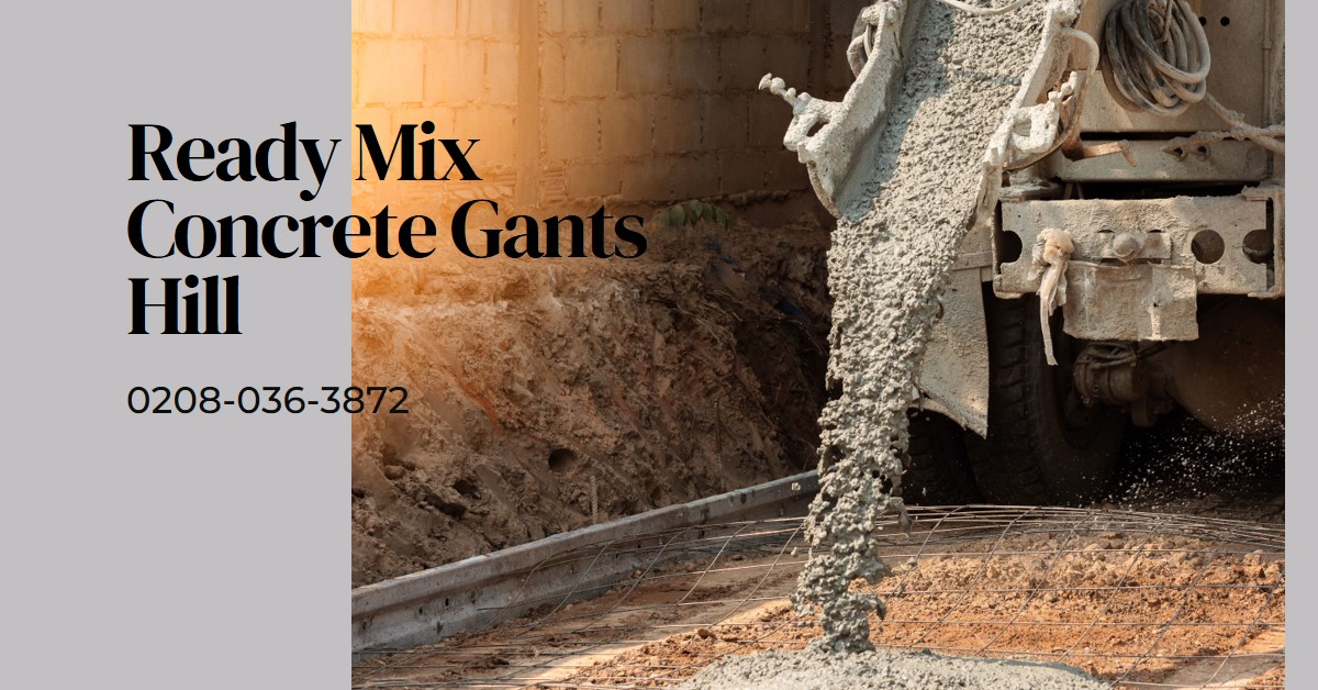 Ready Mix Concrete Gants Hill